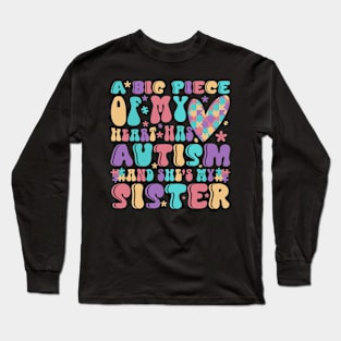 Autistic Sister Autism Awareness Gift for Birthday, Mother's Day, Thanksgiving, Christmas Long Sleeve T-Shirt